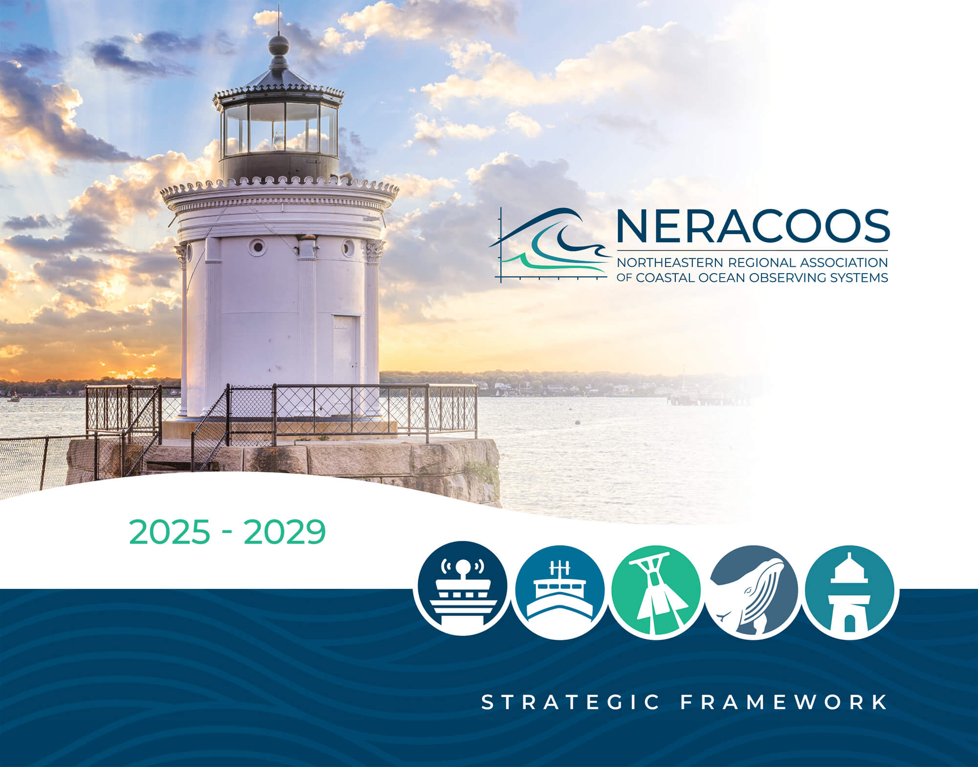 NERACOOS Strategic Framework